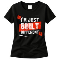 IM Just Built Different Womens T-Shirt