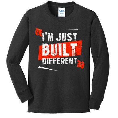 IM Just Built Different Kids Long Sleeve Shirt