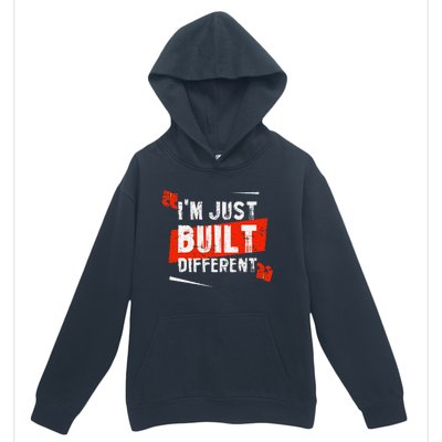 IM Just Built Different Urban Pullover Hoodie