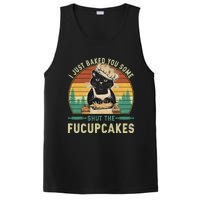 I Just Baked You Some Shut The Fucupcakes Vintage Retro Cat PosiCharge Competitor Tank