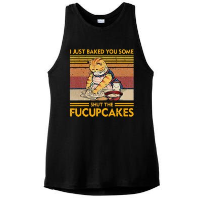 I Just Baked You Some Shut The Fucupcakes Ladies PosiCharge Tri-Blend Wicking Tank