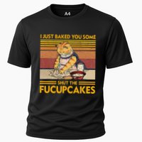 I Just Baked You Some Shut The Fucupcakes Cooling Performance Crew T-Shirt