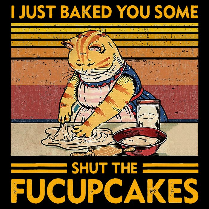 I Just Baked You Some Shut The Fucupcakes Wool Snapback Cap