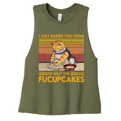 I Just Baked You Some Shut The Fucupcakes Women's Racerback Cropped Tank