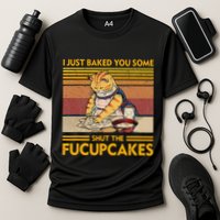 I Just Baked You Some Shut The Fucupcakes Cooling Performance Crew T-Shirt