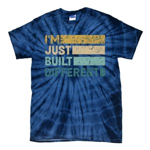 IM Just Built Different Tie-Dye T-Shirt