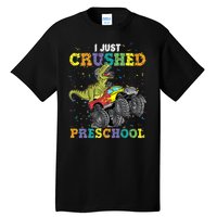 I Just Crushed PreSchool Dinosaur TRex Gaming Monster Truck Tall T-Shirt