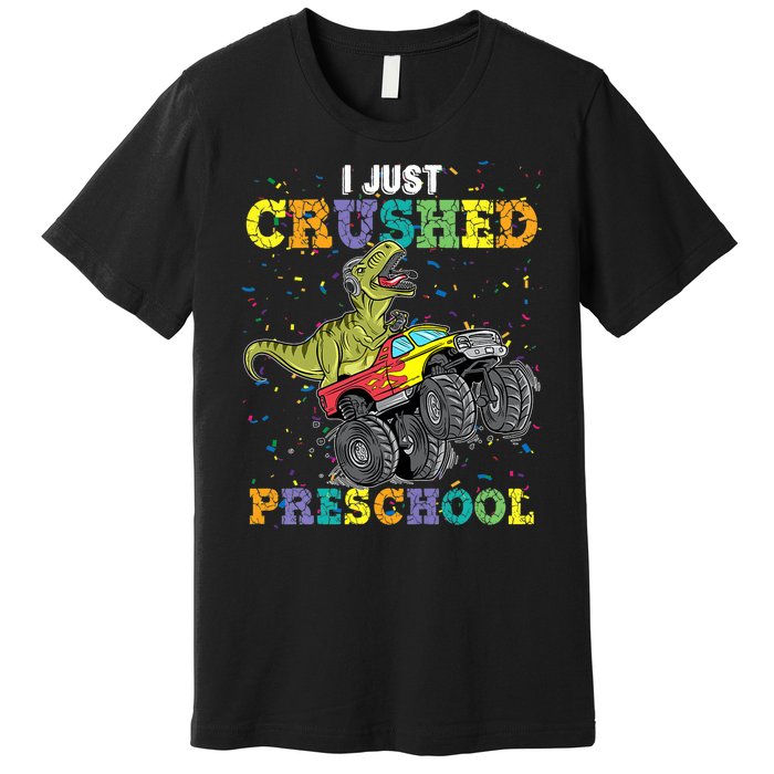 I Just Crushed PreSchool Dinosaur TRex Gaming Monster Truck Premium T-Shirt