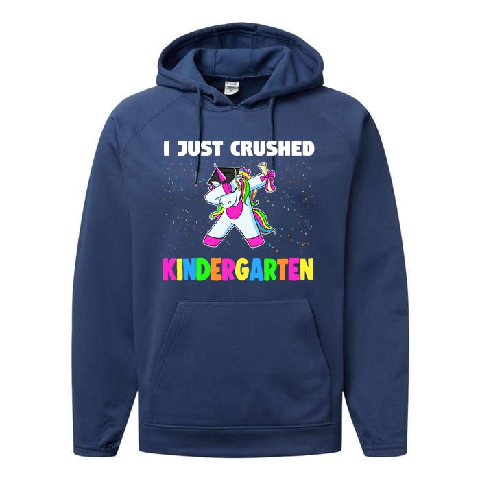 I just crushed Kindergarten Graduation Unicorn Performance Fleece Hoodie