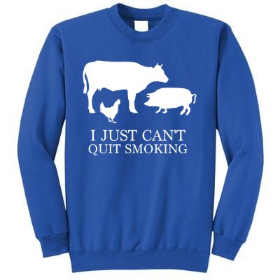 I Just Can't Quit Smoking! Bargiftbgiftque Hot And Smokey! Sweatshirt