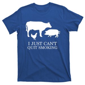 I Just Can't Quit Smoking! Bargiftbgiftque Hot And Smokey! T-Shirt