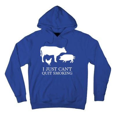 I Just Can't Quit Smoking! Bargiftbgiftque Hot And Smokey! Tall Hoodie