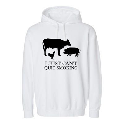 I Just Can't Quit Smoking! Bargiftbgiftque Hot And Smokey! Garment-Dyed Fleece Hoodie