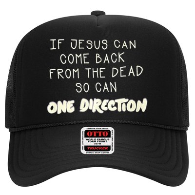 If Jesus Can Come Back From The Dead So Can One Direction Hat