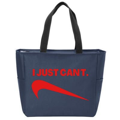 I Just Can't Funny Parody Zip Tote Bag