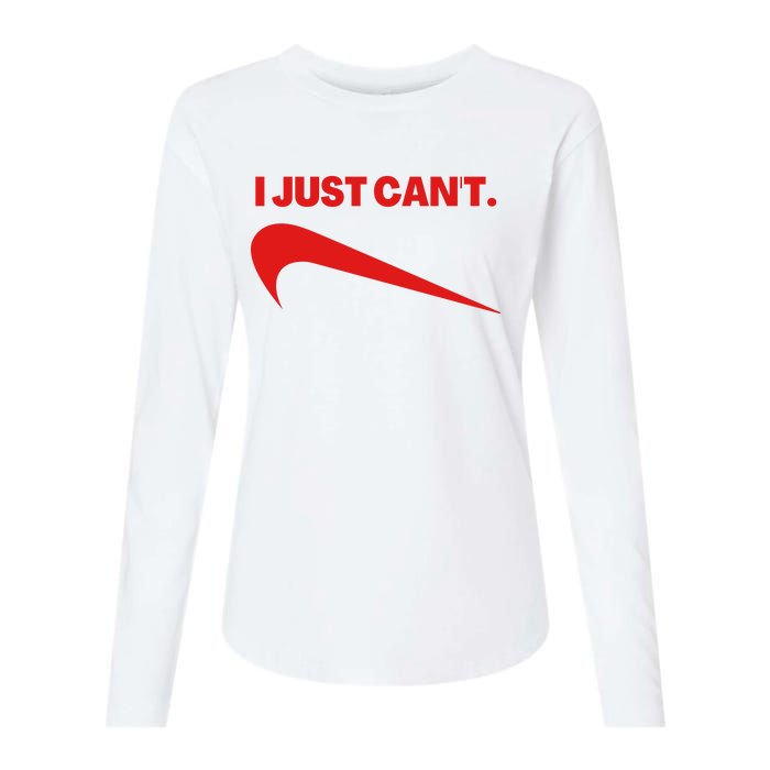 I Just Can't Funny Parody Womens Cotton Relaxed Long Sleeve T-Shirt