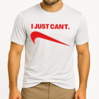 I Just Can't Funny Humor Spoof Parody Slogan Cooling Performance Crew T-Shirt