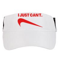 I Just Can't Funny Humor Spoof Parody Slogan Adult Drive Performance Visor