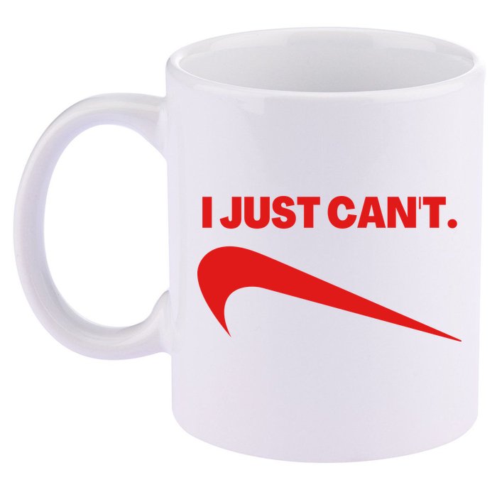 I Just Can't Funny Humor Spoof Parody Slogan 11oz C Handle Ceramic Mug