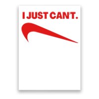 I Just Can't Funny Parody Poster