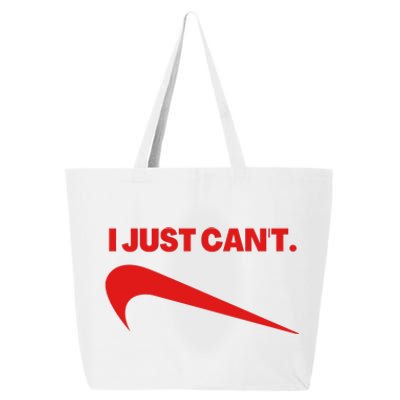 I Just Can't Funny Parody 25L Jumbo Tote