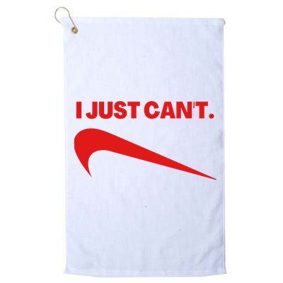 I Just Can't Funny Humor Spoof Parody Slogan Golf Towel