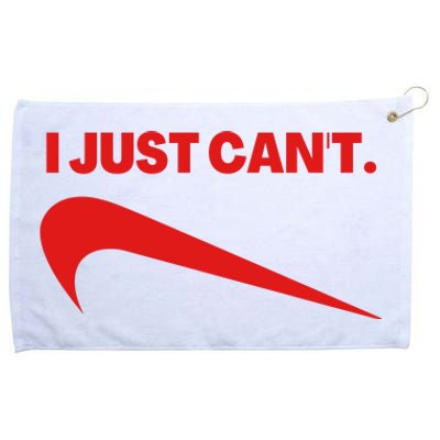 I Just Can't Funny Parody Grommeted Golf Towel