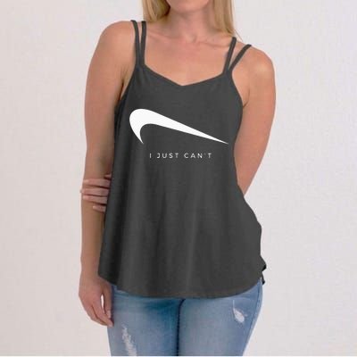 I Just CanT Funny Women's Strappy Tank