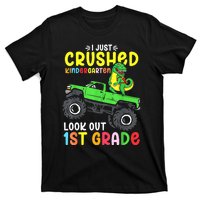 I Just Crushed Kindergarten Look Out First Grade Dinosaur T-Shirt