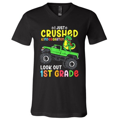 I Just Crushed Kindergarten Look Out First Grade Dinosaur V-Neck T-Shirt