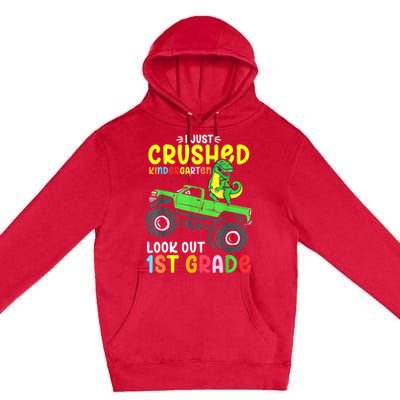 I Just Crushed Kindergarten Look Out First Grade Dinosaur Premium Pullover Hoodie