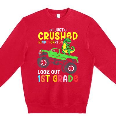 I Just Crushed Kindergarten Look Out First Grade Dinosaur Premium Crewneck Sweatshirt