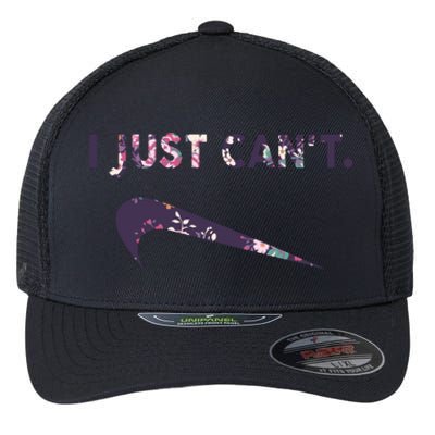 I Just Can't Funny Parody Floral Flexfit Unipanel Trucker Cap