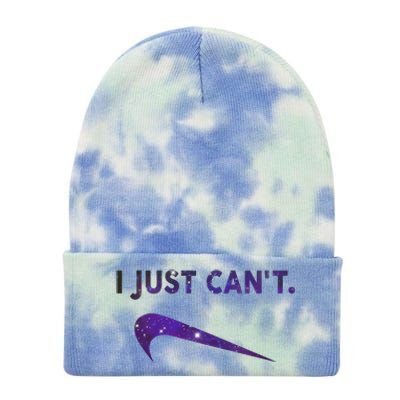 I Just Can't Funny Parody Galaxy Tie Dye 12in Knit Beanie