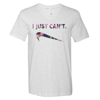 I Just Can't Funny Parody Floral V-Neck T-Shirt