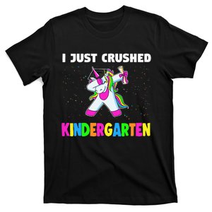 I just crushed Kindergarten Graduation Unicorn T-Shirt