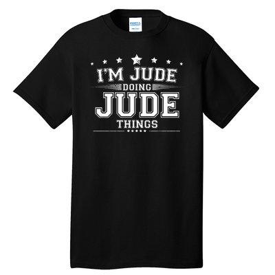 Im Jude Doing Jude Things Tall T-Shirt