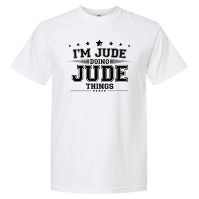 Im Jude Doing Jude Things Garment-Dyed Heavyweight T-Shirt