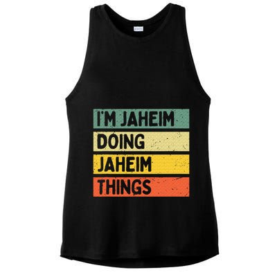 I'm Jaheim Doing Jaheim Things Funny Personalized Quote  Ladies PosiCharge Tri-Blend Wicking Tank