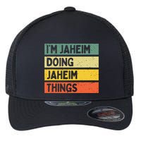 I'm Jaheim Doing Jaheim Things Funny Personalized Quote  Flexfit Unipanel Trucker Cap