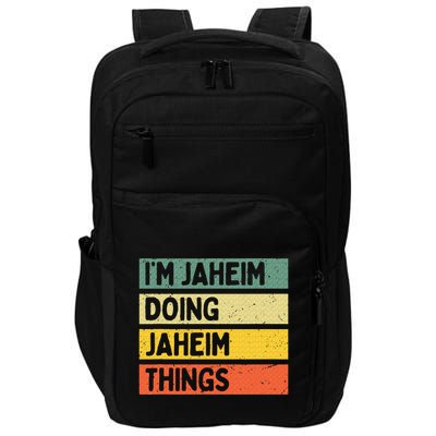 I'm Jaheim Doing Jaheim Things Funny Personalized Quote  Impact Tech Backpack