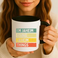 I'm Jaheim Doing Jaheim Things Funny Personalized Quote  Mug