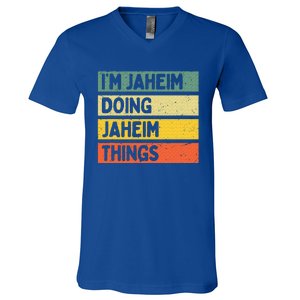 I'm Jaheim Doing Jaheim Things Funny Personalized Quote  V-Neck T-Shirt