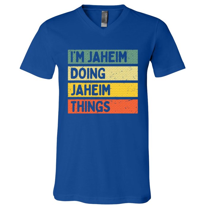 I'm Jaheim Doing Jaheim Things Funny Personalized Quote  V-Neck T-Shirt