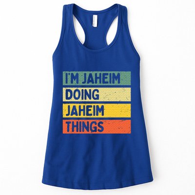 I'm Jaheim Doing Jaheim Things Funny Personalized Quote  Womens Tank Top