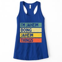 I'm Jaheim Doing Jaheim Things Funny Personalized Quote  Womens Tank Top