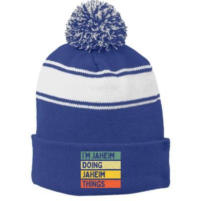 I'm Jaheim Doing Jaheim Things Funny Personalized Quote  Stripe Pom Pom Beanie
