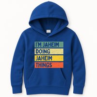 I'm Jaheim Doing Jaheim Things Funny Personalized Quote  Kids Hoodie