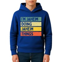 I'm Jaheim Doing Jaheim Things Funny Personalized Quote  Kids Hoodie