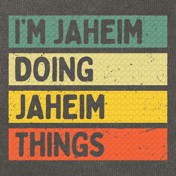 I'm Jaheim Doing Jaheim Things Funny Personalized Quote  Cotton Canvas Backpack